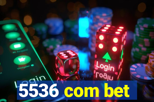 5536 com bet